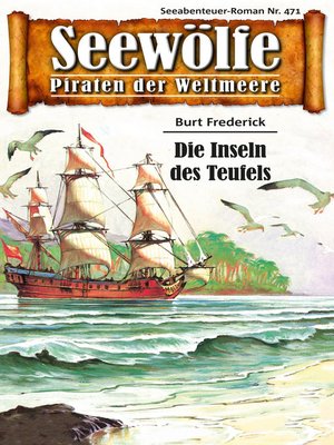 cover image of Seewölfe--Piraten der Weltmeere 471